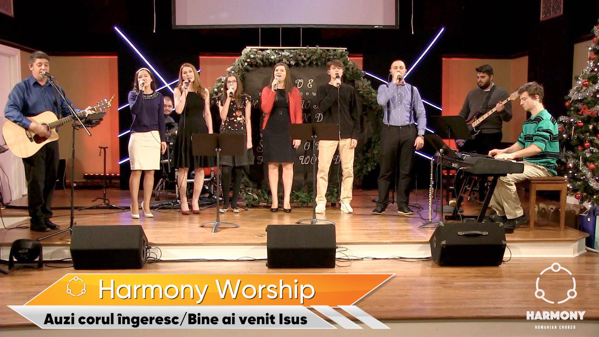 Harmony Worship - Auzi corul îngeresc/Bine ai venit Isus